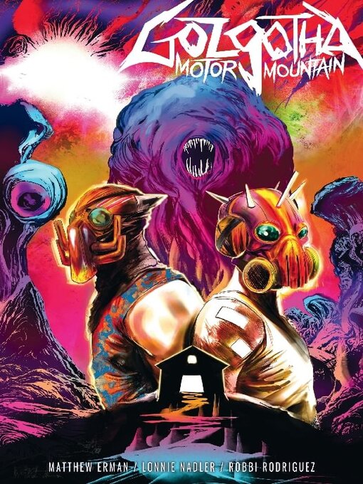 Title details for Golgotha Motor Mountain (2024) by Matthew Erman - Available